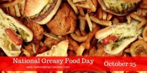 national-greasy-foods-day-october-25-1-e1474660951411
